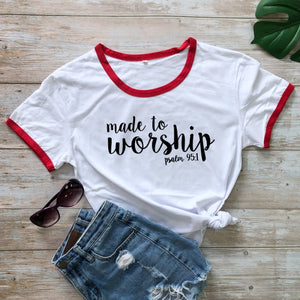 Made To Worship Tee (Women)