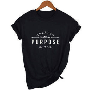 Created with A Purpose Tee (Women)